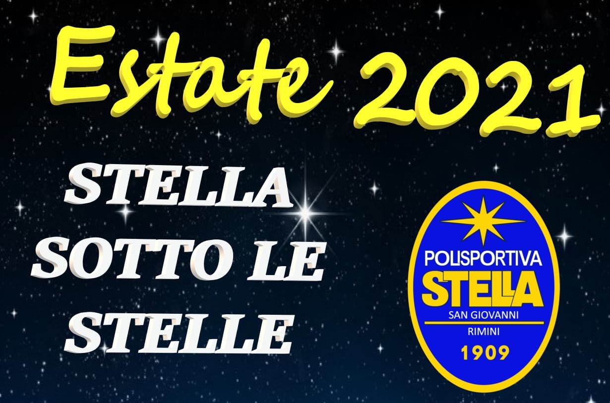 STELLA SOTTO LE STELLE – CAMP SPORTIVI ESTIVI