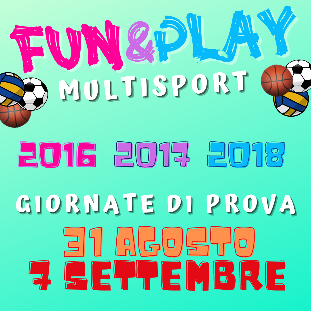 FUN&PLAY MULTISPORT – GIORNATE DI PROVA